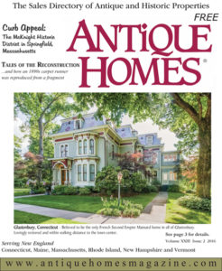 Advertiser Information Antique Homes Antique Homes Also Includes Informative And Interesting Articles On A Range Of Preservation Topics Continues To Expand The Variety Useful